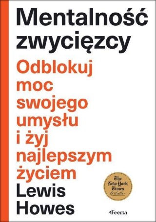 Mentalność zwycięzcy. Odblokuj moc swojego...