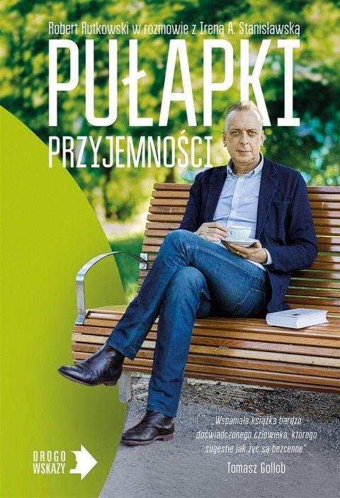 Pułapki przyjemności Pułapki przyjemności