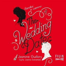 The Wedding Date. Randka w ciemno audiobook