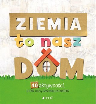 Ziemia to nasz dom