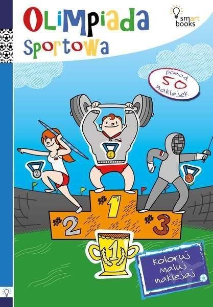 Koloruj, maluj, naklejaj. Olimpiada sportowa