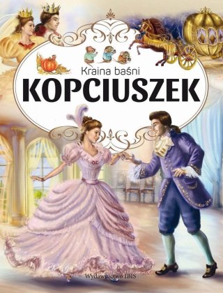 Kraina Baśni. Kopciuszek