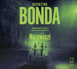 Na uwięzi audiobook KATARZYNA BONDA