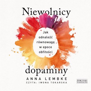 Niewolnicy dopaminy audiobook