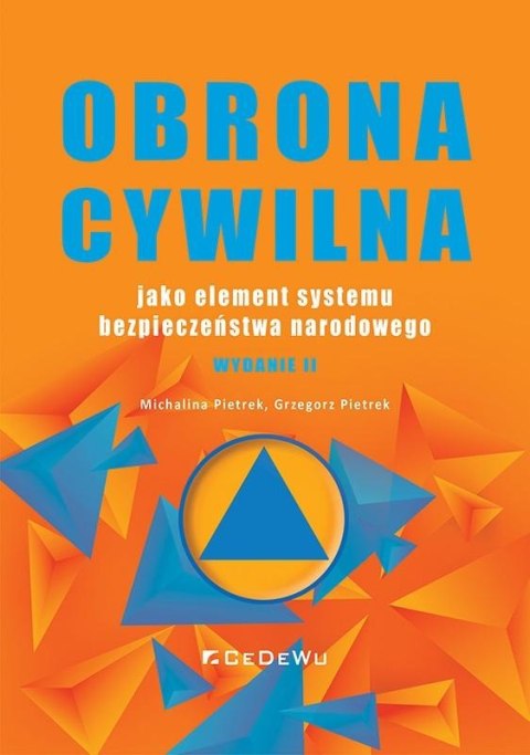 Obrona cywilna jako element systemu bezpieczeństwa