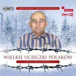 Wielkie ucieczki Polaków audiobook