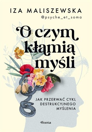 O czym kłamią myśli?