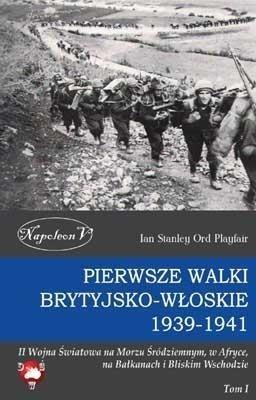 Pierwsze walki brytyjsko-włoskie 1939-1941