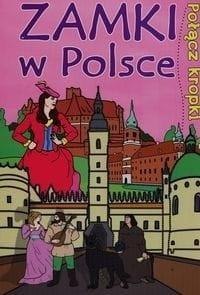 Połącz kropki. Zamki w Polsce