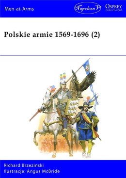 Polskie armie 1569-1696 T.2