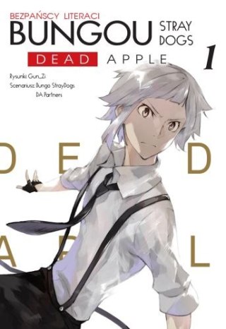 Bungou Stray Dogs. Dead Apple. Tom 1