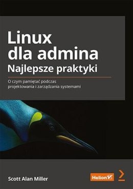 Linux dla admina. Najlepsze praktyki