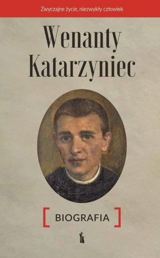 Wenanty Katarzyniec. Biografia