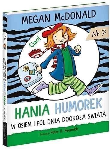 Hania Humorek. W osiem i pół dnia dookoła świata