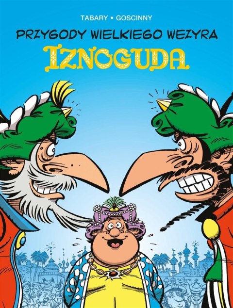 Przygody wielkiego wezyra Iznoguda T.8 Przygody wielkiego wezyra Iznoguda T.8