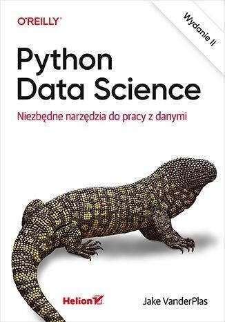 Python Data Science. Niezbędne narzędzia do... w.2 Python Data Science. Niezbędne narzędzia do... w.2