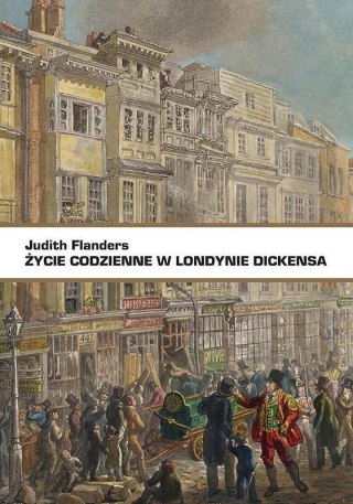 Życie codzienne w Londynie Dickensa