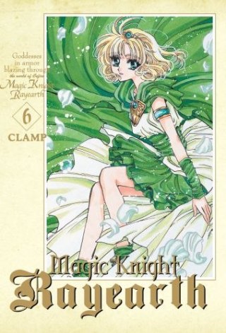 Magic Knight Rayearth. Tom 6