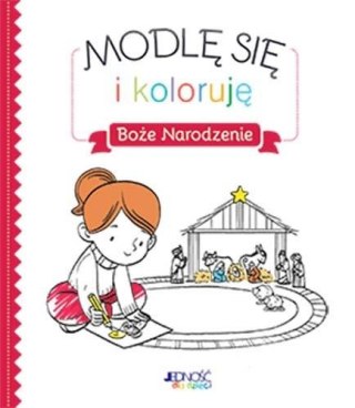 Modlę się i koloruję. Boże Narodzenie