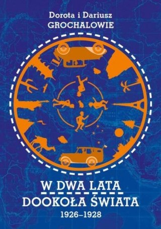 W dwa lata dookoła świata 1926-1928