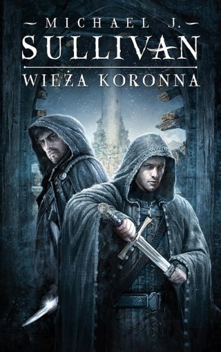 Kroniki Riyrii T.1 Wieża koronna