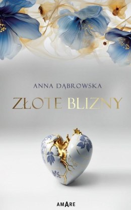 Złote blizny Anna Dąbrowska