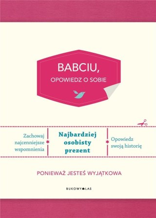 Babciu, opowiedz o sobie