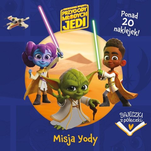 Bajeczki z półeczki. Misja Yody Bajeczki z półeczki. Misja Yody