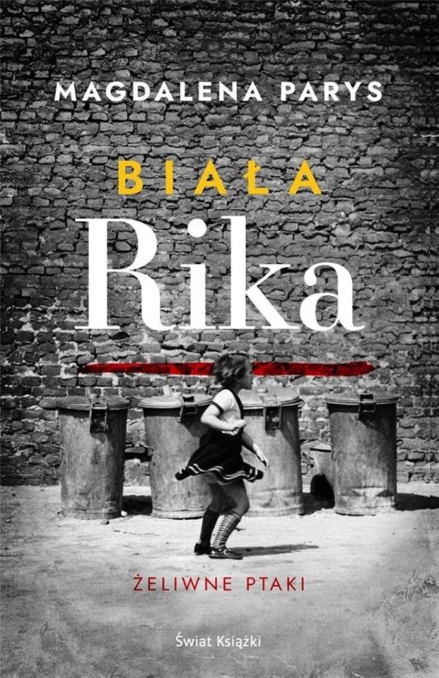 Biała Rika. Żeliwne ptaki Biała Rika. Żeliwne ptaki