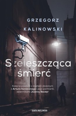 Szeleszcząca śmierć Grzegorz Kalinowski