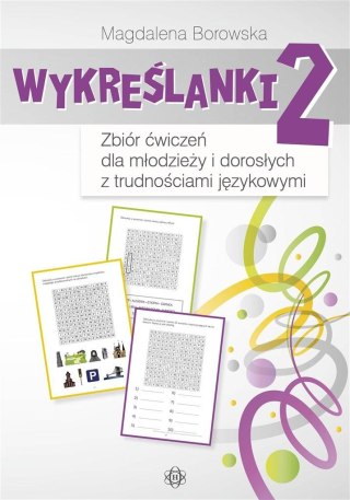 Wykreślanki 2 Zbiór ćwiczeń dla młodzieży i..