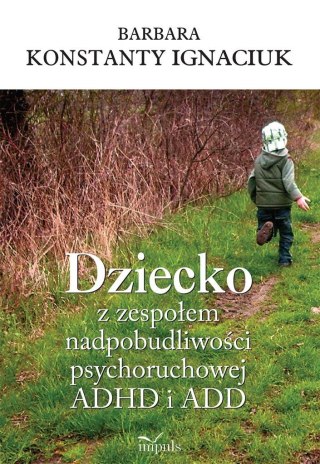 Dziecko z zespołem nadpobudliwości...