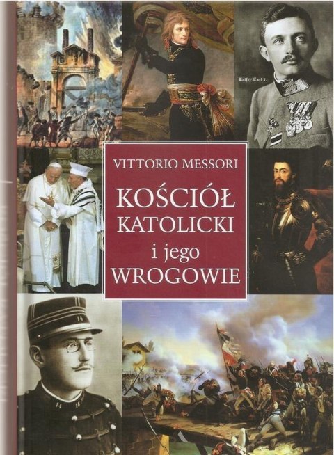 Kościół katolicki i jego wrogowie