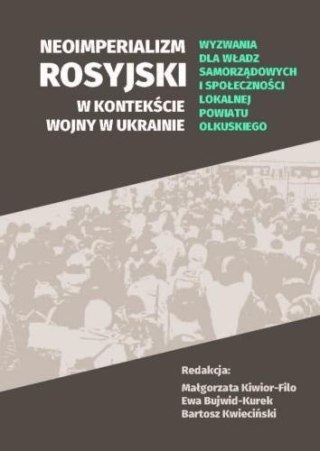 Neoimperializm rosyjski w kontekście wojny...