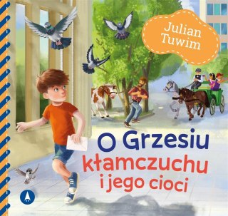 O Grzesiu kłamczuchu i jego cioci