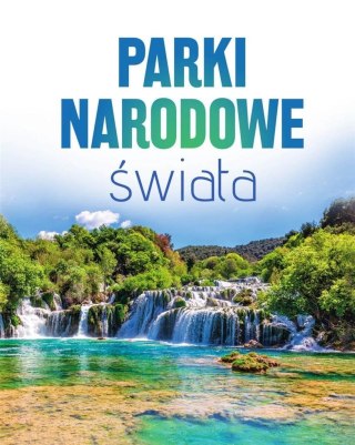 Parki narodowe świata