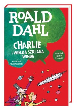 Charlie i wielka szklana winda, Roald Dahl