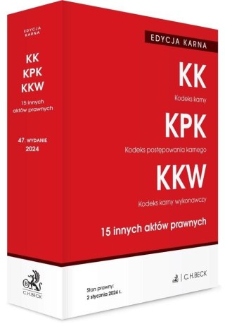 EDYCJA KARNA. KK. KPK. KKW w.47