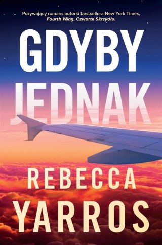 Gdyby jednak Rebecca Yarros