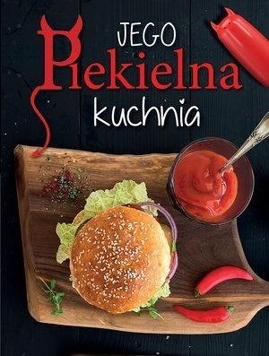 Jego Piekielna Kuchnia / Jej Anielska Kuchnia