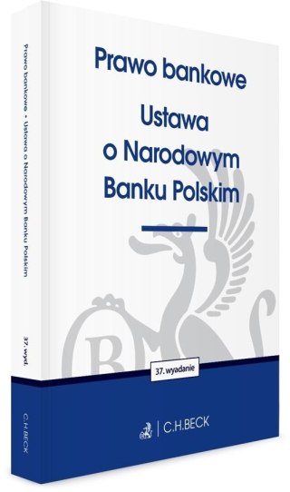 Prawo bankowe. Ustawa o Narodowym Banku Polskim