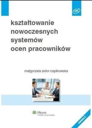 Kształtowanie nowoczesnych systemów ocen...