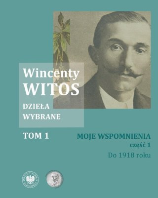 Pakiet: Wincenty Witos. Dzieła wybrane T.1-5