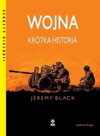 Wojna Krótka historia