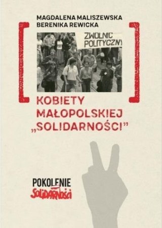 Kobiety małopolskiej "Solidarności"