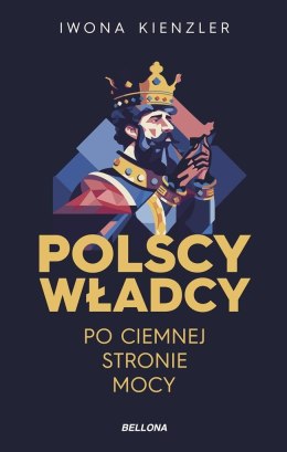 Polscy władcy po ciemnej stronie mocy