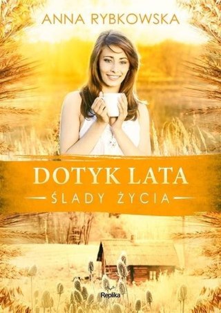 Dotyk lata. Ślady życia