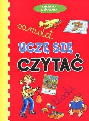 Książeczka sześciolatka. Uczę się czytać w.2011