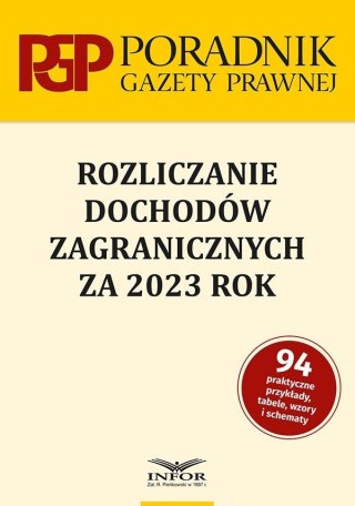 Rozliczanie dochodów zagranicznych za 2023 r.