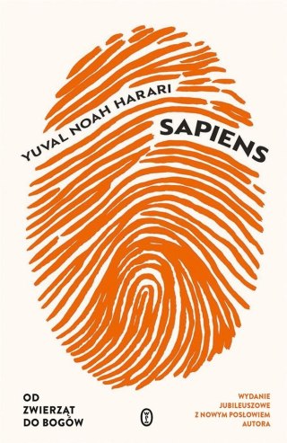 Sapiens. Od zwierząt do bogów w.jubileuszowe